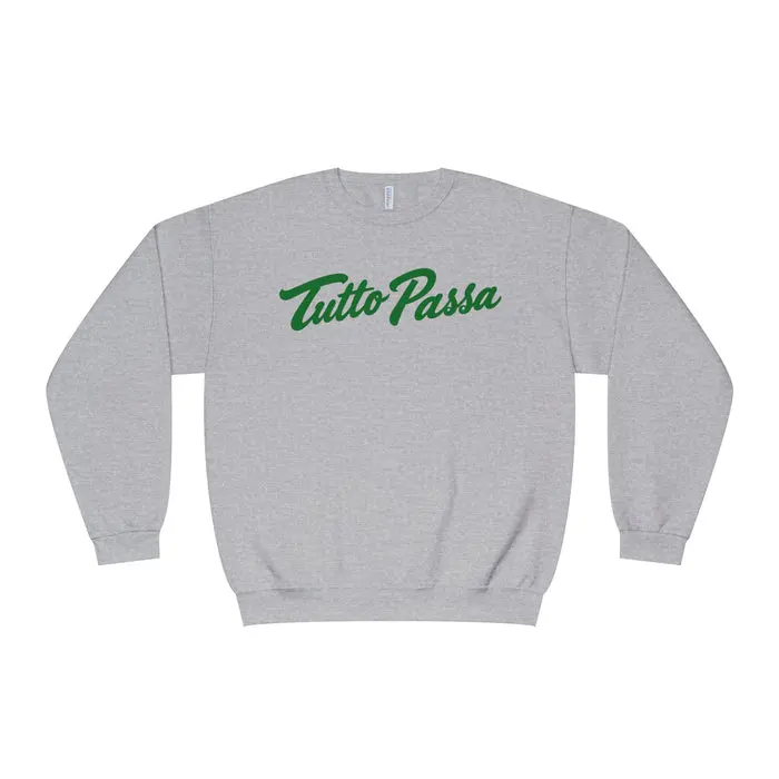 Tutto Passa Crewneck Sweatshirt — 'Golio & Co.' Back Logo
