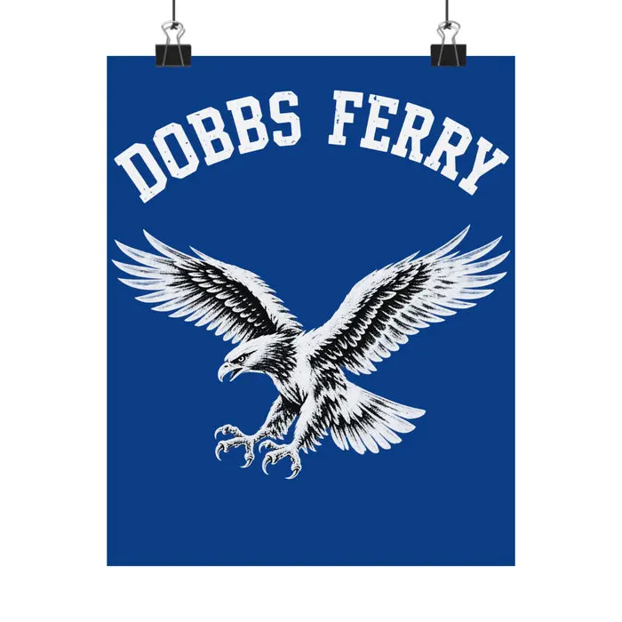 Dobbs Ferry Eagle Matte Poster — School Spirit Wall Art
